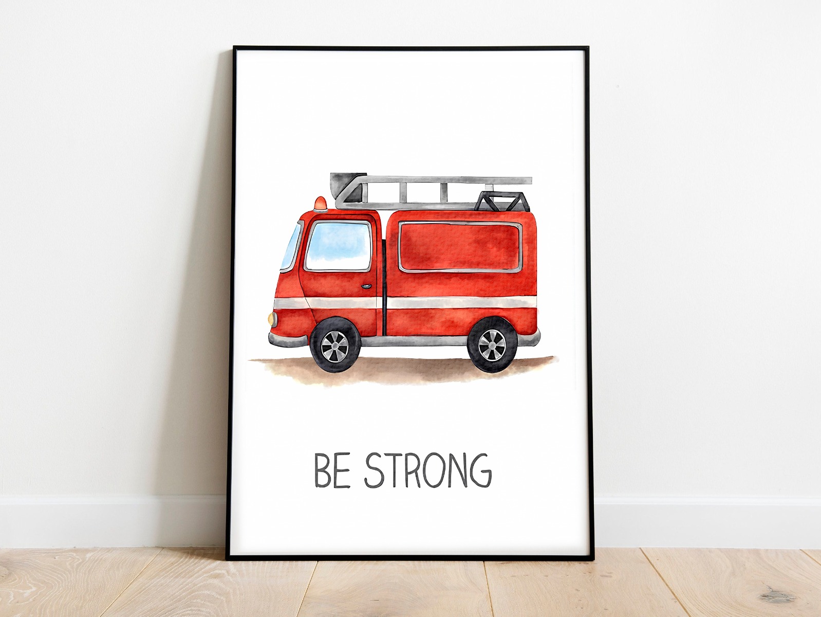 Poster – Fordon / Brandbil / Be Strong
