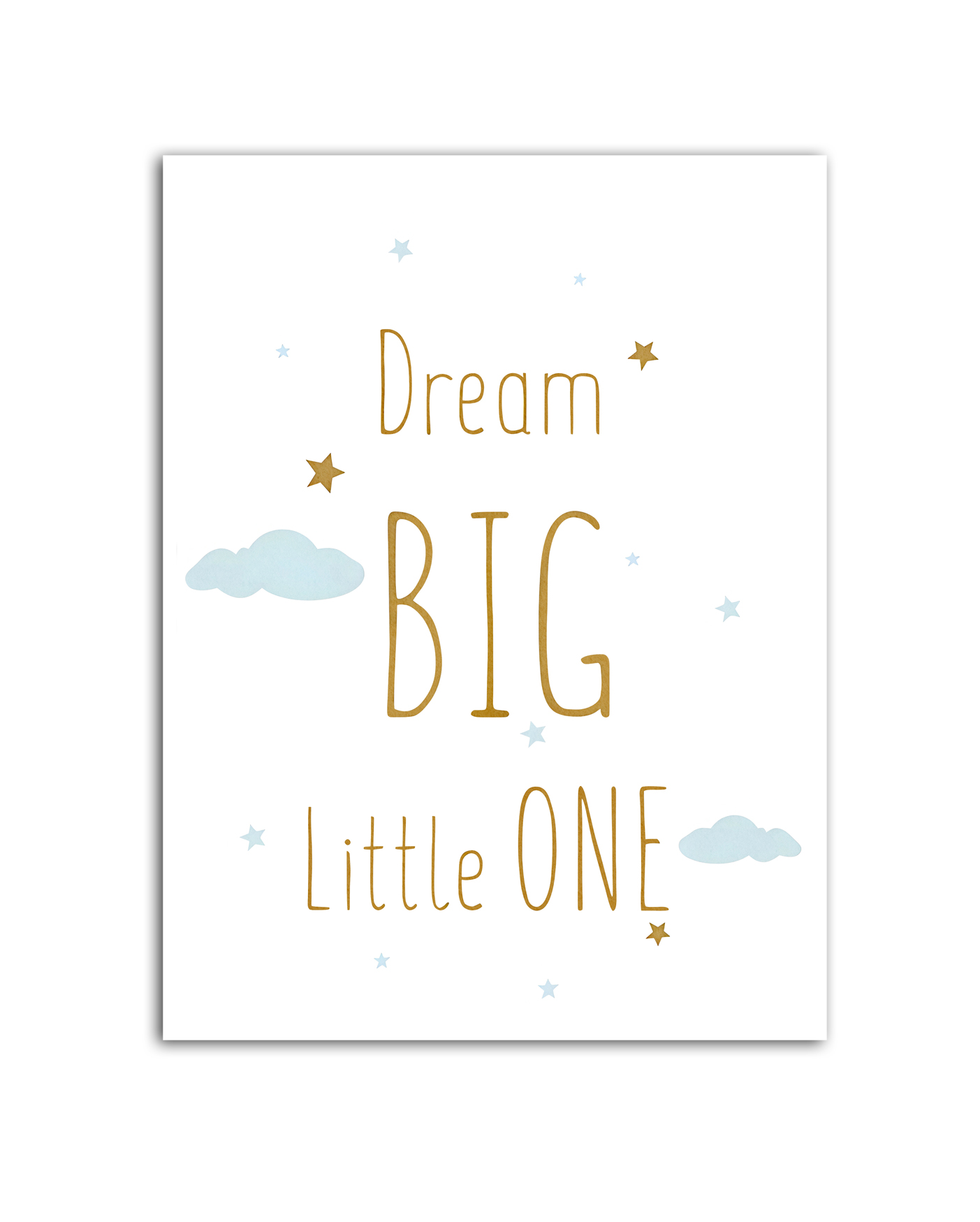 Affischer - Dream Big Little One
