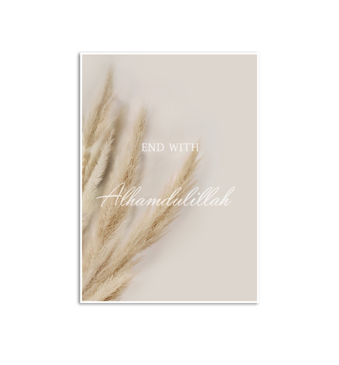 Affisch - END WITH Alhamdulillah