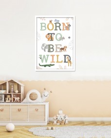 Poster - Vilda djur / Born to be Wild