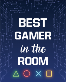 Affisch - Spelarcitat /  Best Gamer in the Room