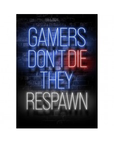 Poster - Gamers Don't Die