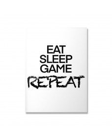 Poster -  EAT SLEEP GAME REPEAT  / Svart och vitt