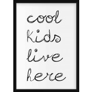 POSTER - Cool kids live here