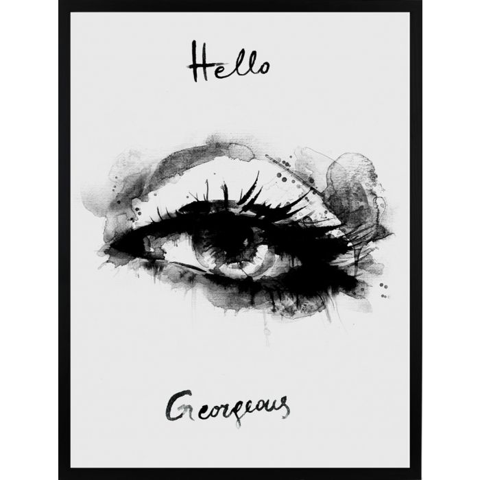 Poster - B&W Hello Gorgeous / Platt packad