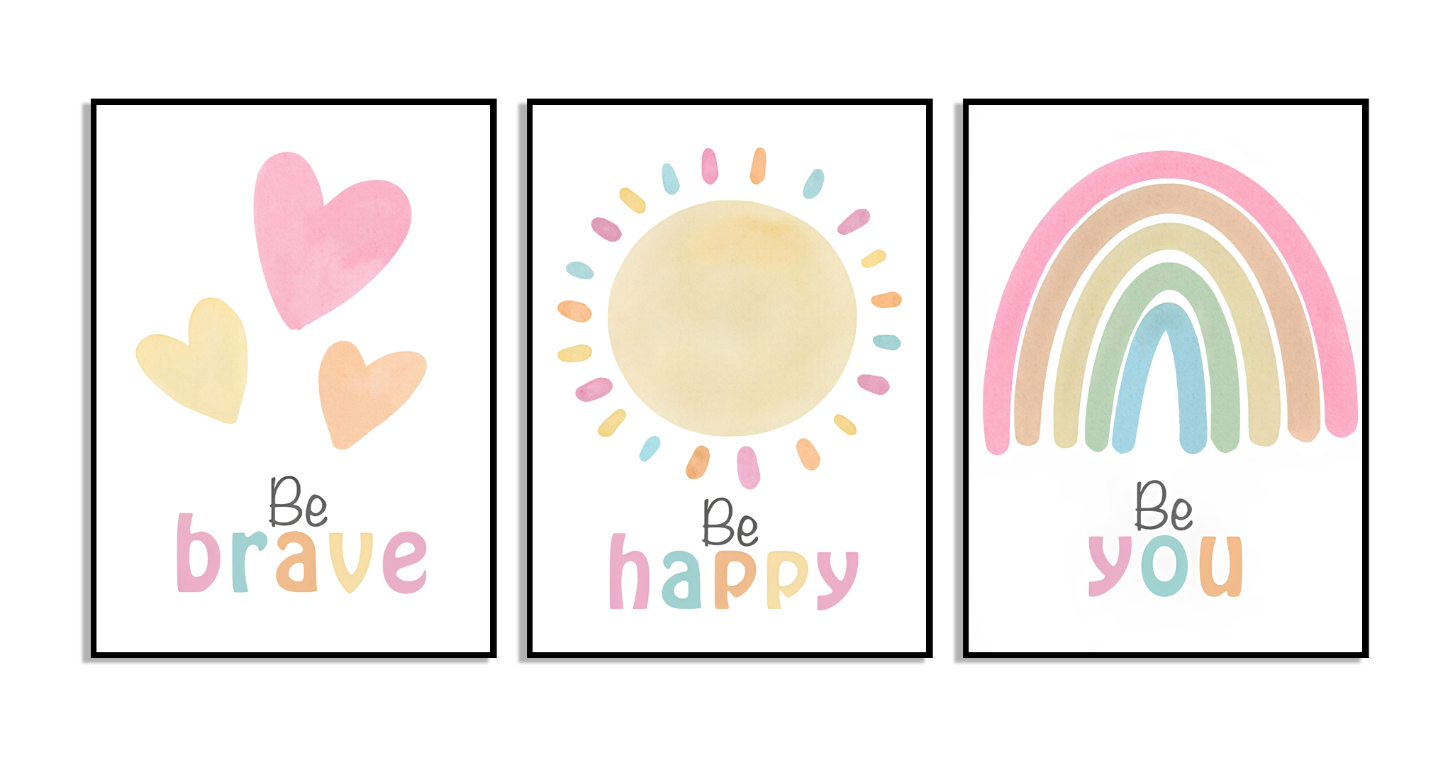 Poster - Be You, Be Happy, Be Brave / Set med 3