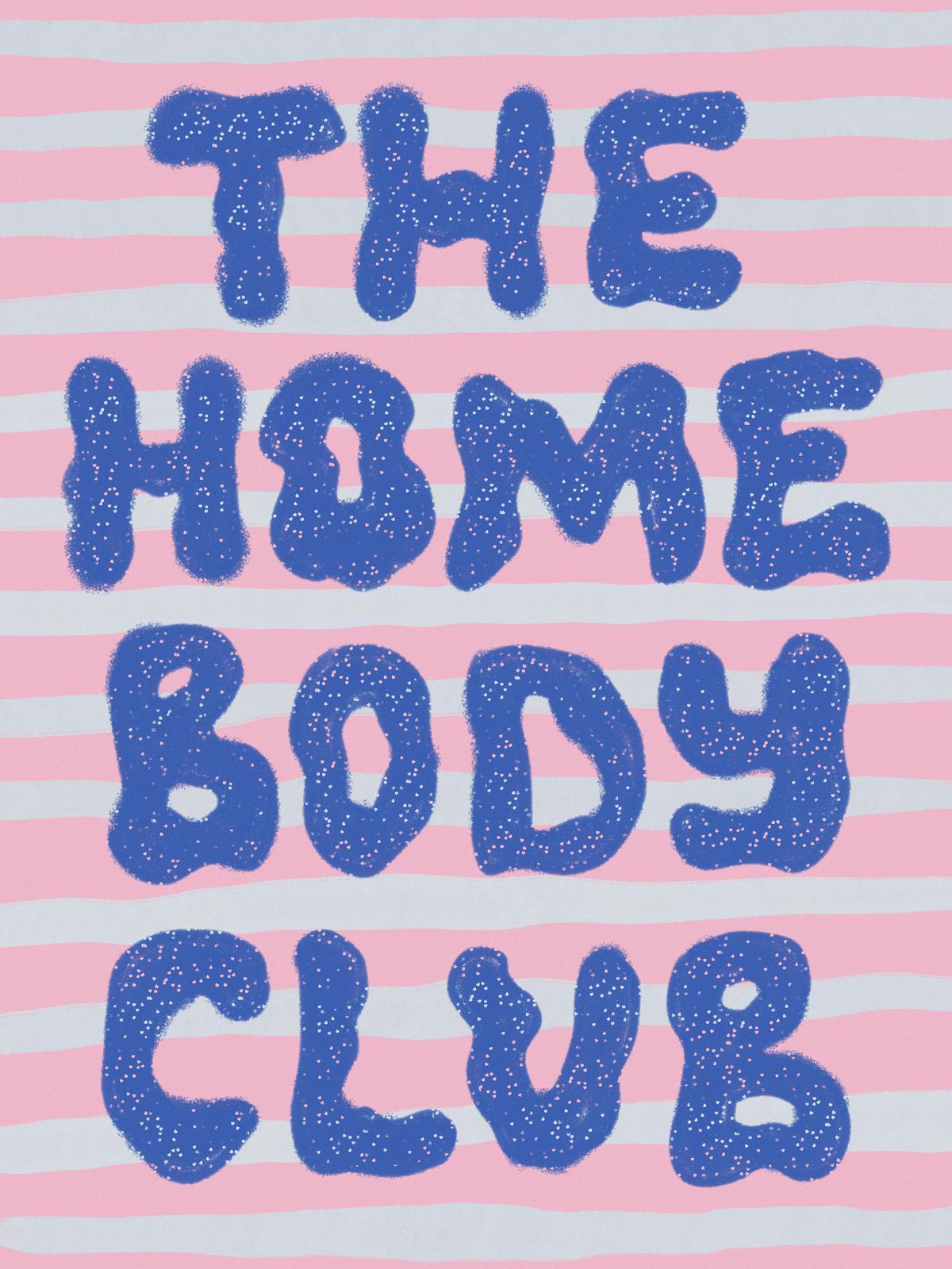 Poster - The Home Body Club