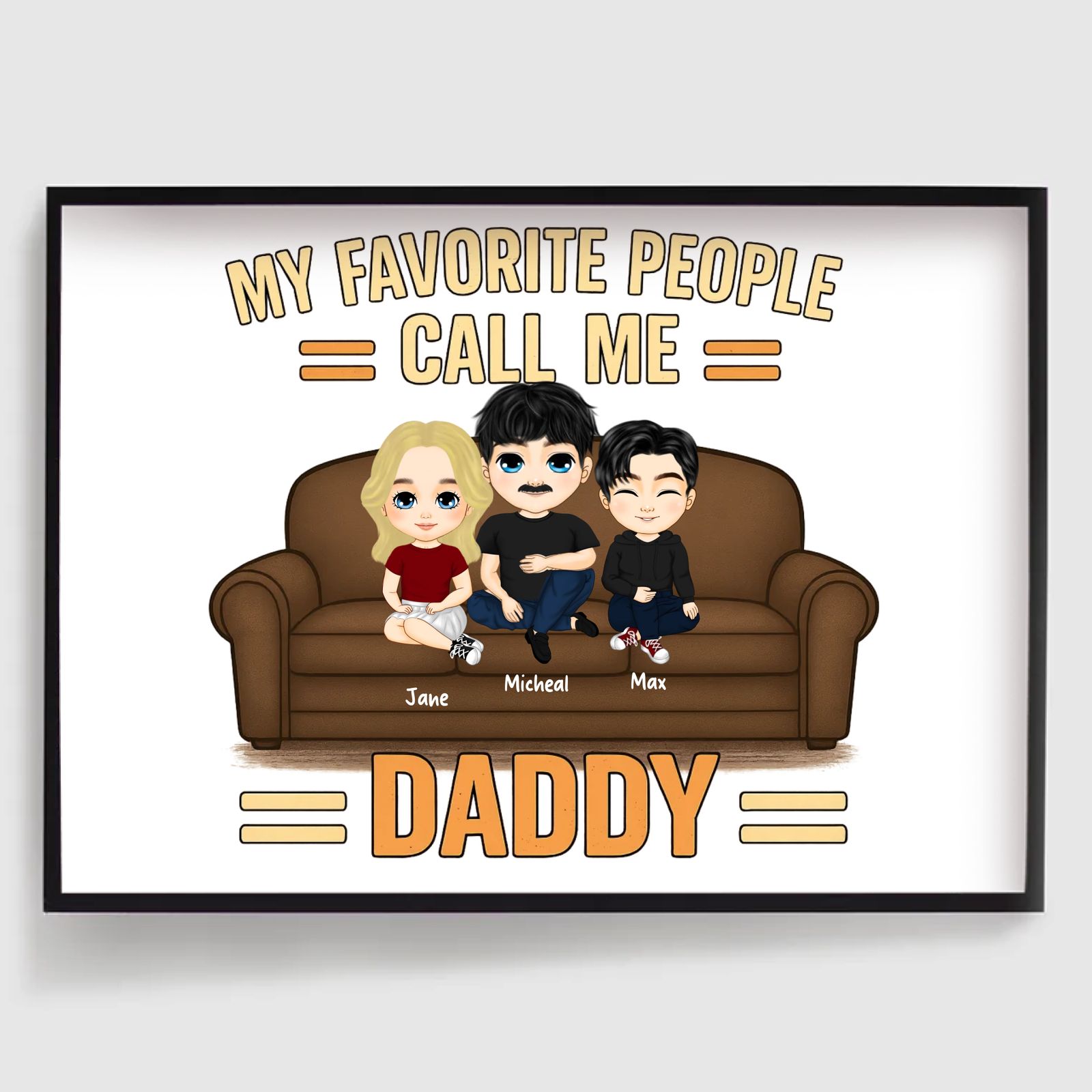 Poster - Mina Favoritpersoner Kallar Mig Pappa