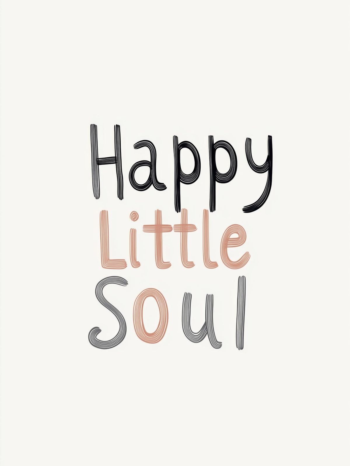 Affisch - Happy Little Soul