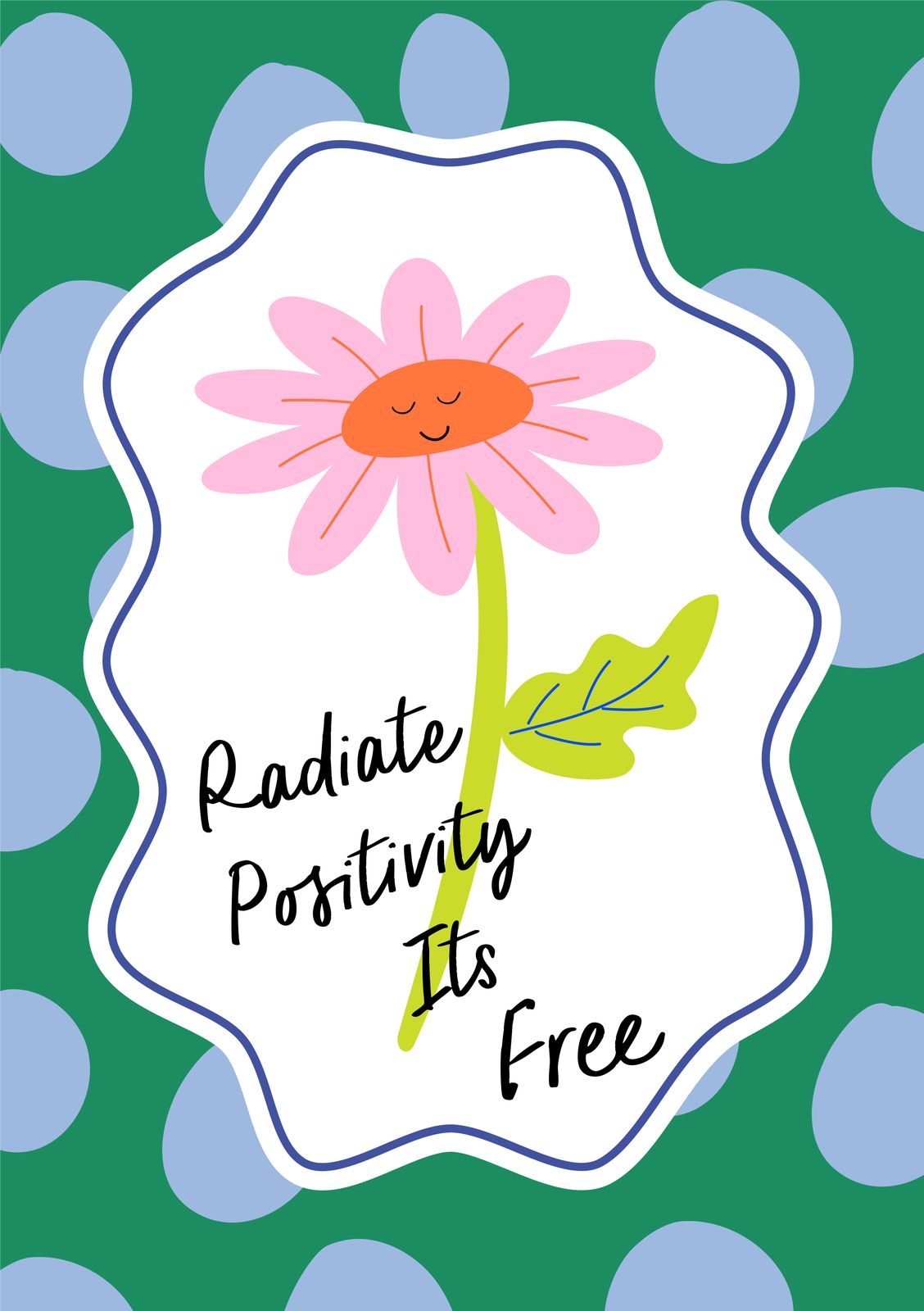 Poster - Stråla Positivitet