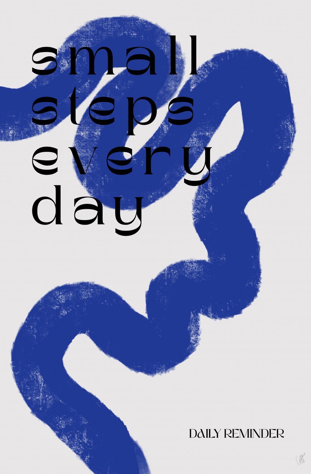 Poster - Små steg varje dag