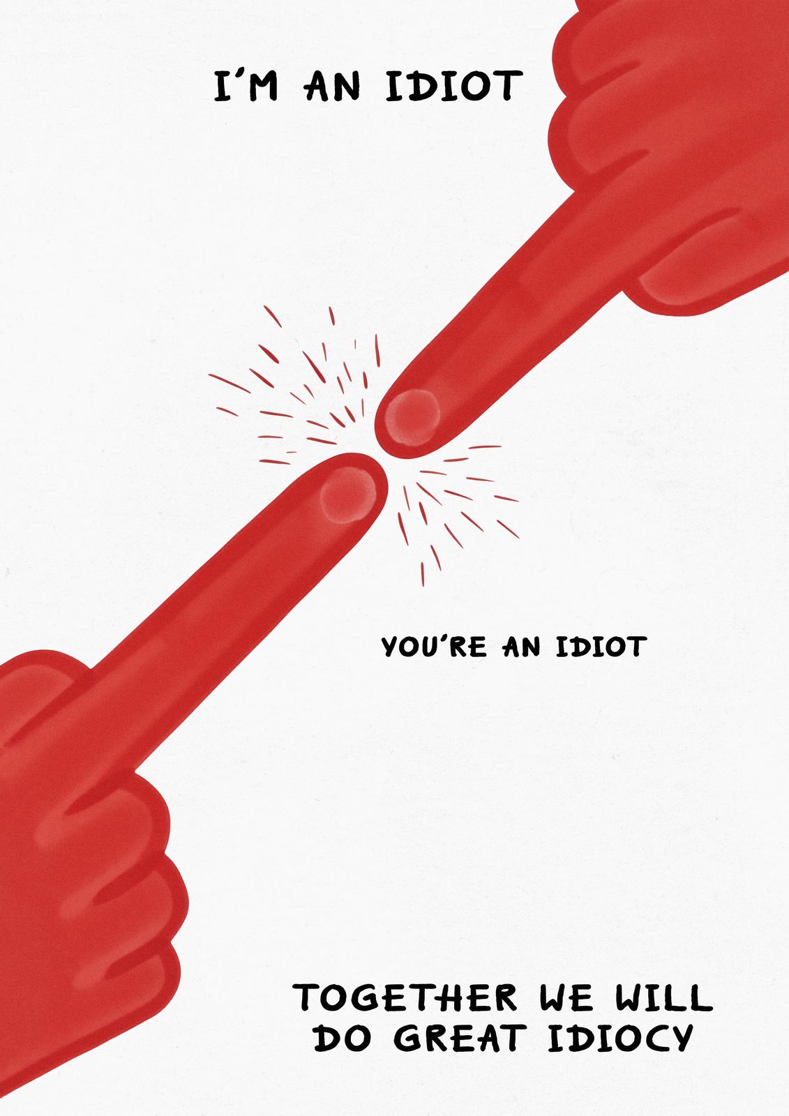 Poster - Humorous Statement Set of 3