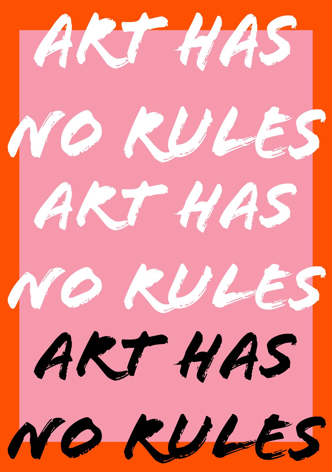 Poster - Art Has No Rules