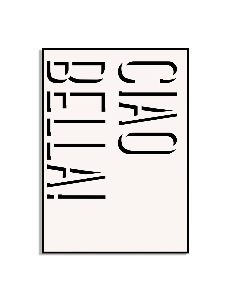 Ciao Bella! Affisch