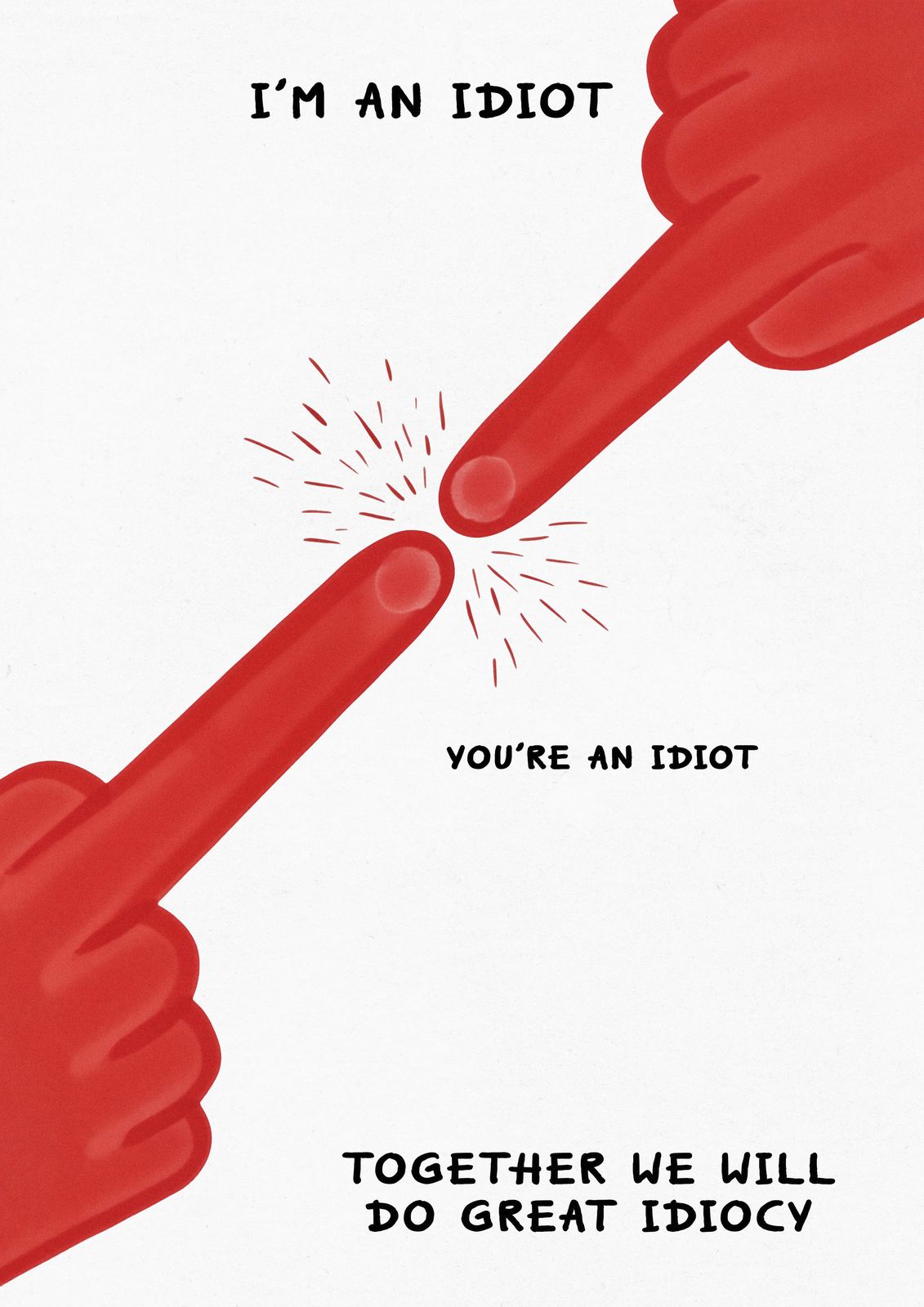 Poster - Idiocy Humor