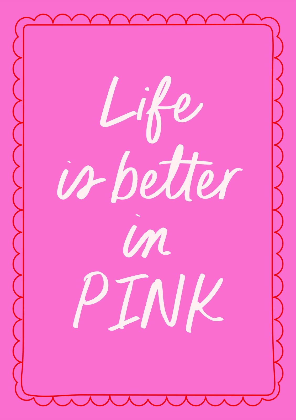 Poster - Livet är bättre i rosa
