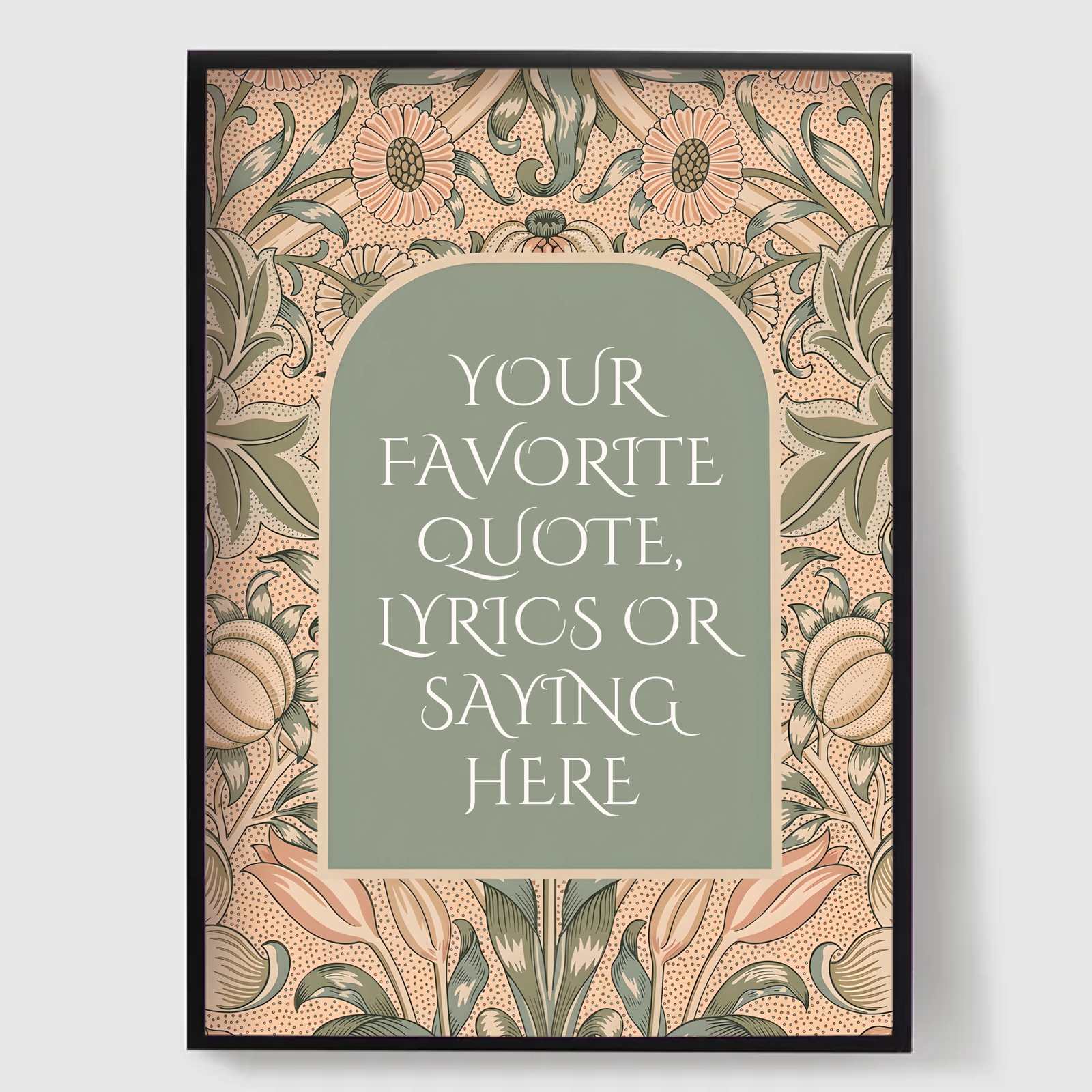 Personlig Poster - Vintage Blommigt Citat 1