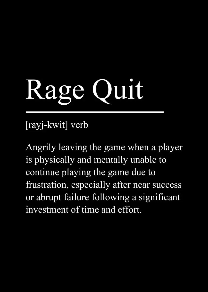 Affisch – Rage Quit