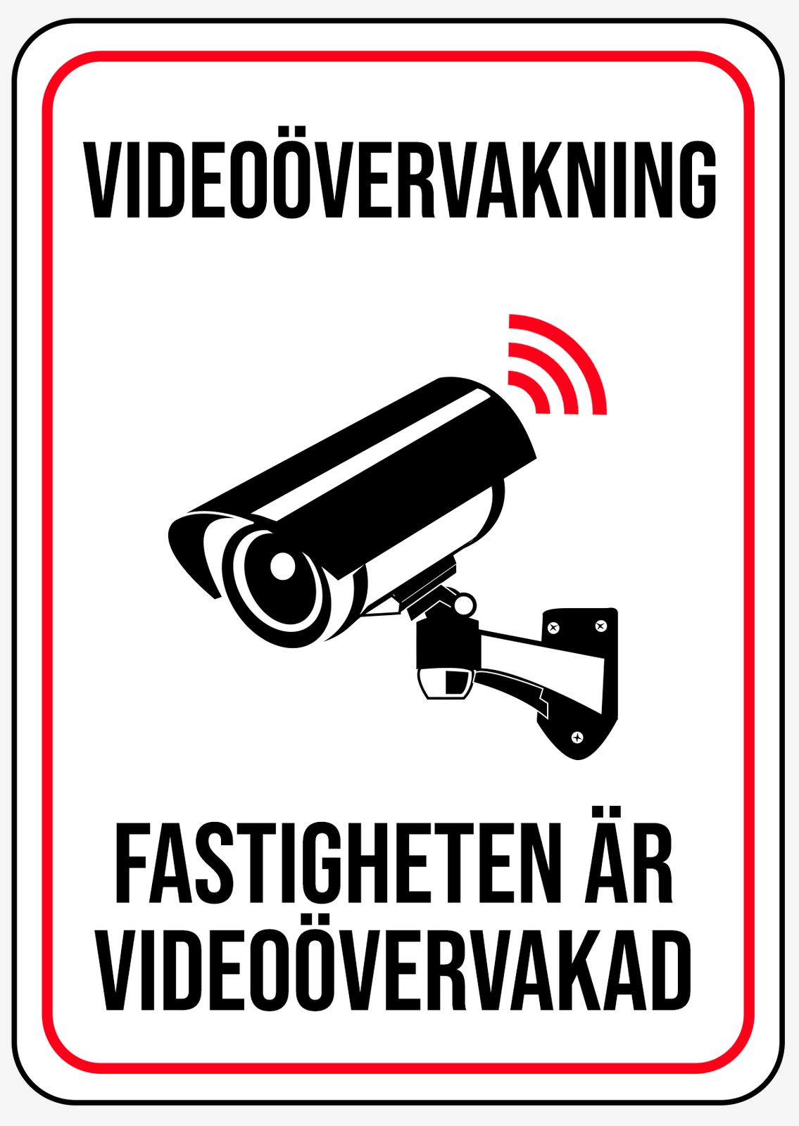 Sticker - Fastigheten Är Videoövervakad