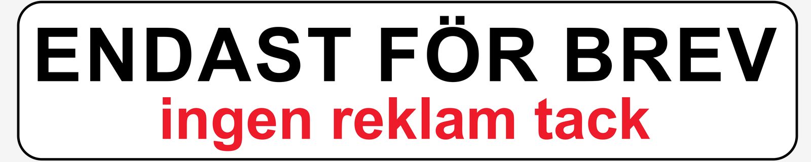 Sticker - Endast För Brev